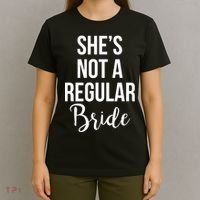 Bachelorette She's Not A Regular Bride T-Shirt thumb 4