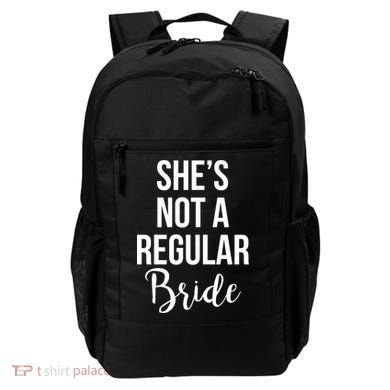 Bachelorette She's Not A Regular Bride Backpack