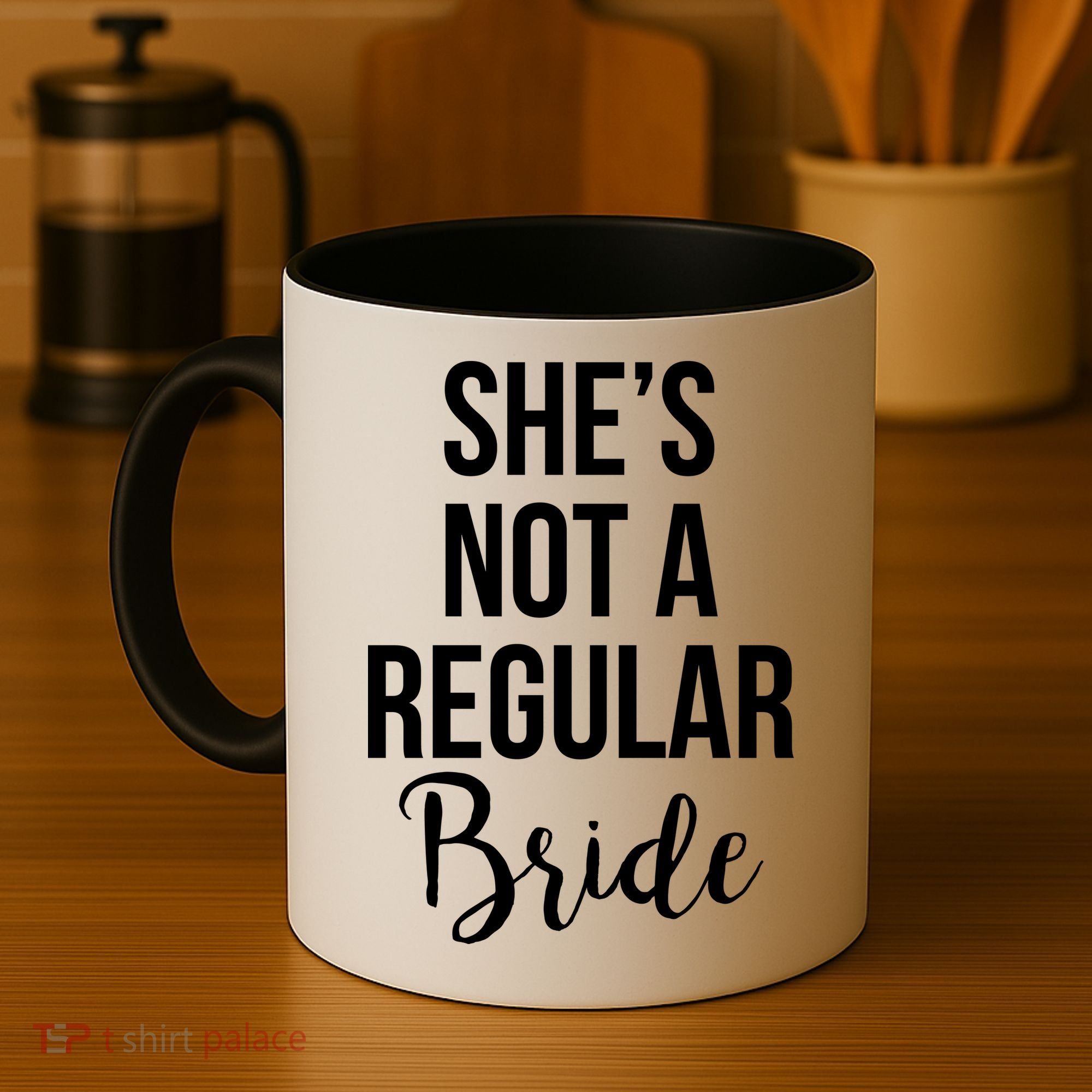 Bachelorette She's Not A Regular Bride Coffee Mug