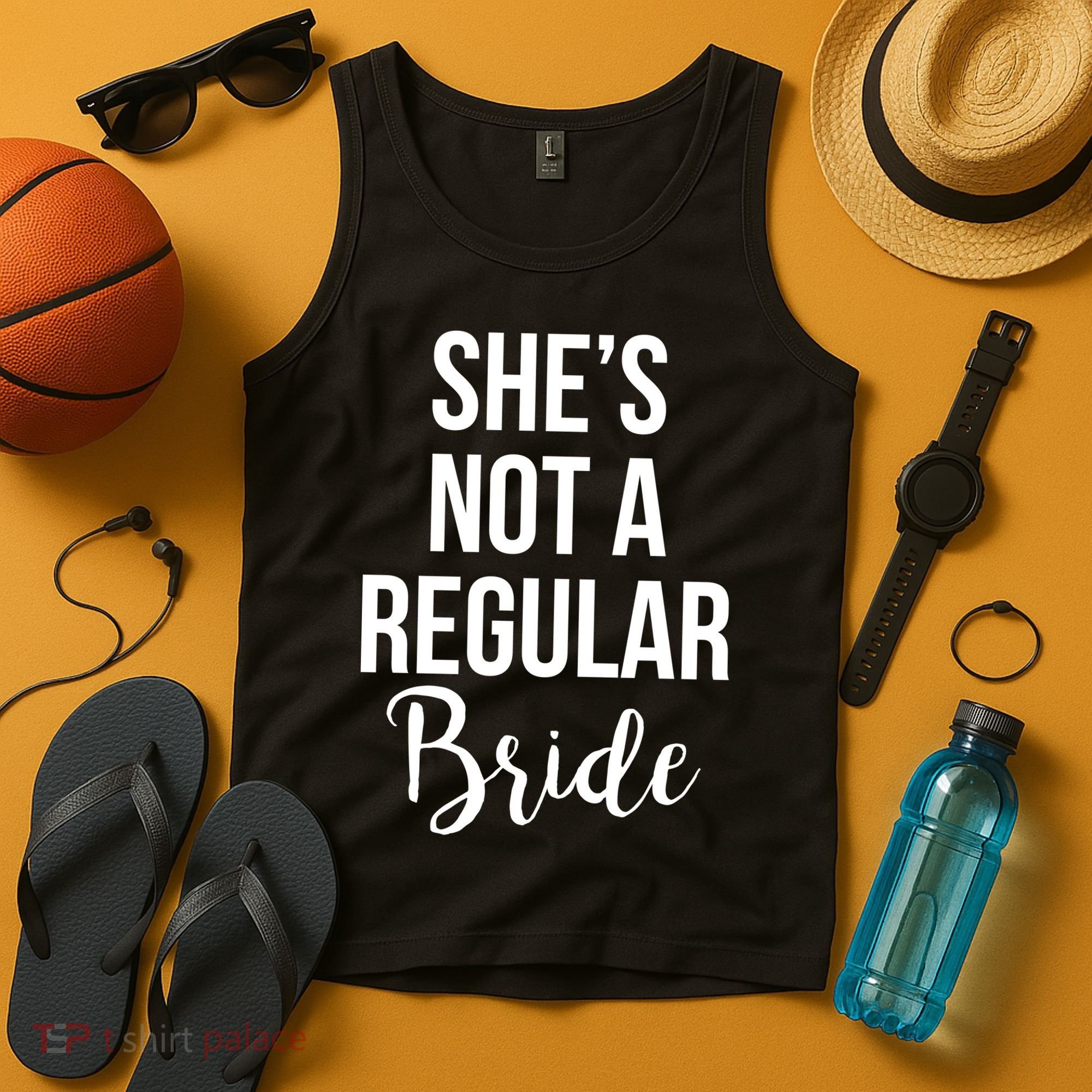 Bachelorette She's Not A Regular Bride Tank Top