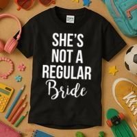 Bachelorette She's Not A Regular Bride Kids T-Shirt thumb 3