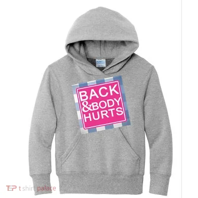 Back & Body Hurts Kids Hoodie
