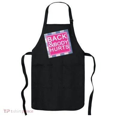 Back & Body Hurts Apron