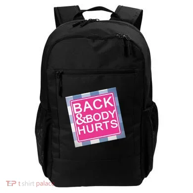 Back & Body Hurts Backpack