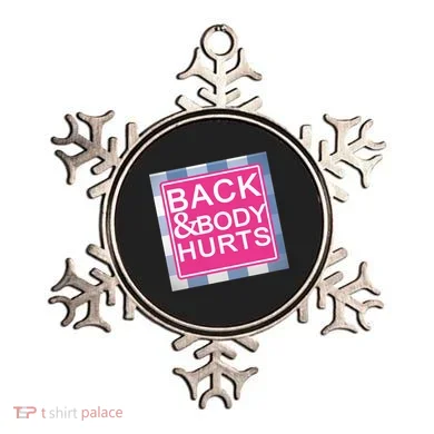 Back & Body Hurts Ornament