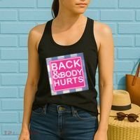 Back & Body Hurts Women's Tank Top thumb 2