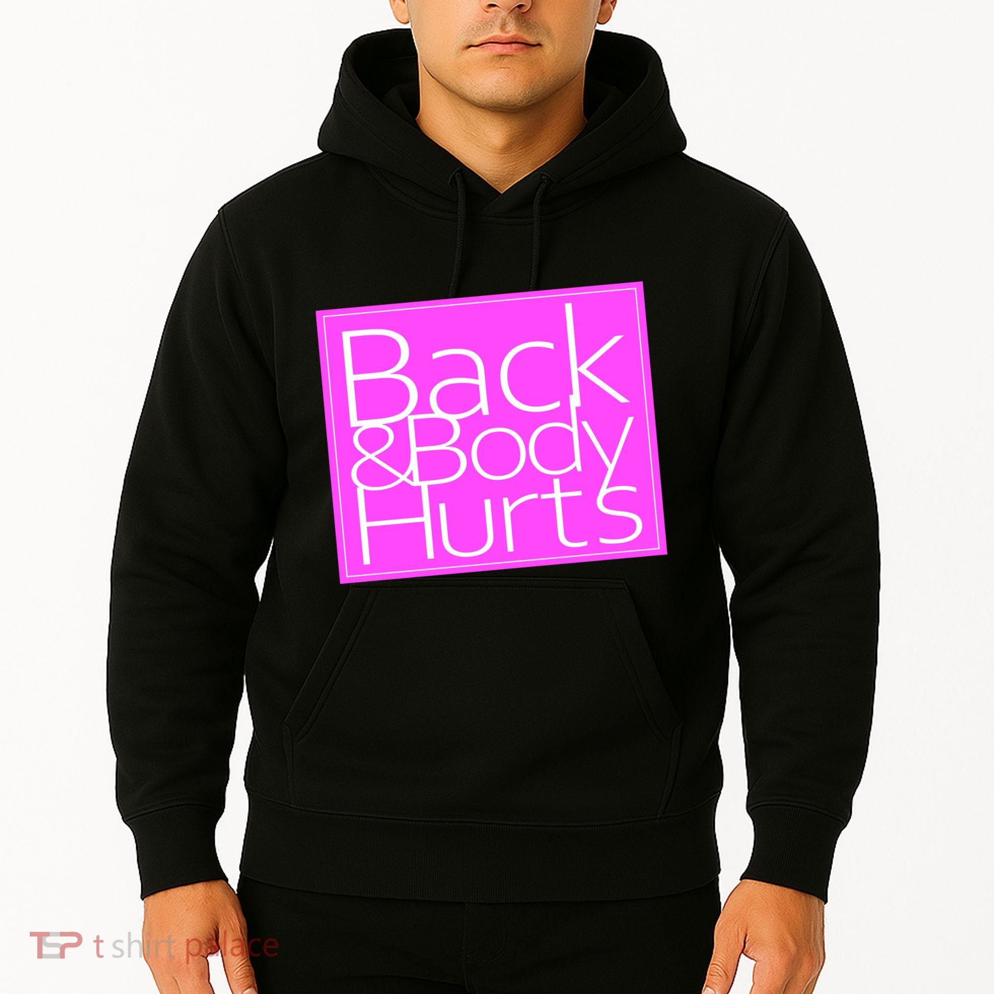 Back & Body Hurts Pink Logo Hoodie