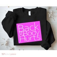 Back & Body Hurts Pink Logo Sweatshirt thumb 2