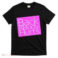 Back & Body Hurts Pink Logo T-Shirt thumb 0