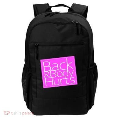 Back & Body Hurts Pink Logo Backpack