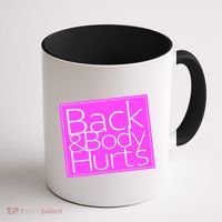 Back & Body Hurts Pink Logo Coffee Mug thumb 1