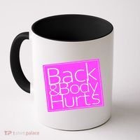 Back & Body Hurts Pink Logo Coffee Mug thumb 0