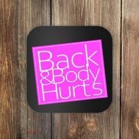 Back & Body Hurts Pink Logo Coaster thumb 0