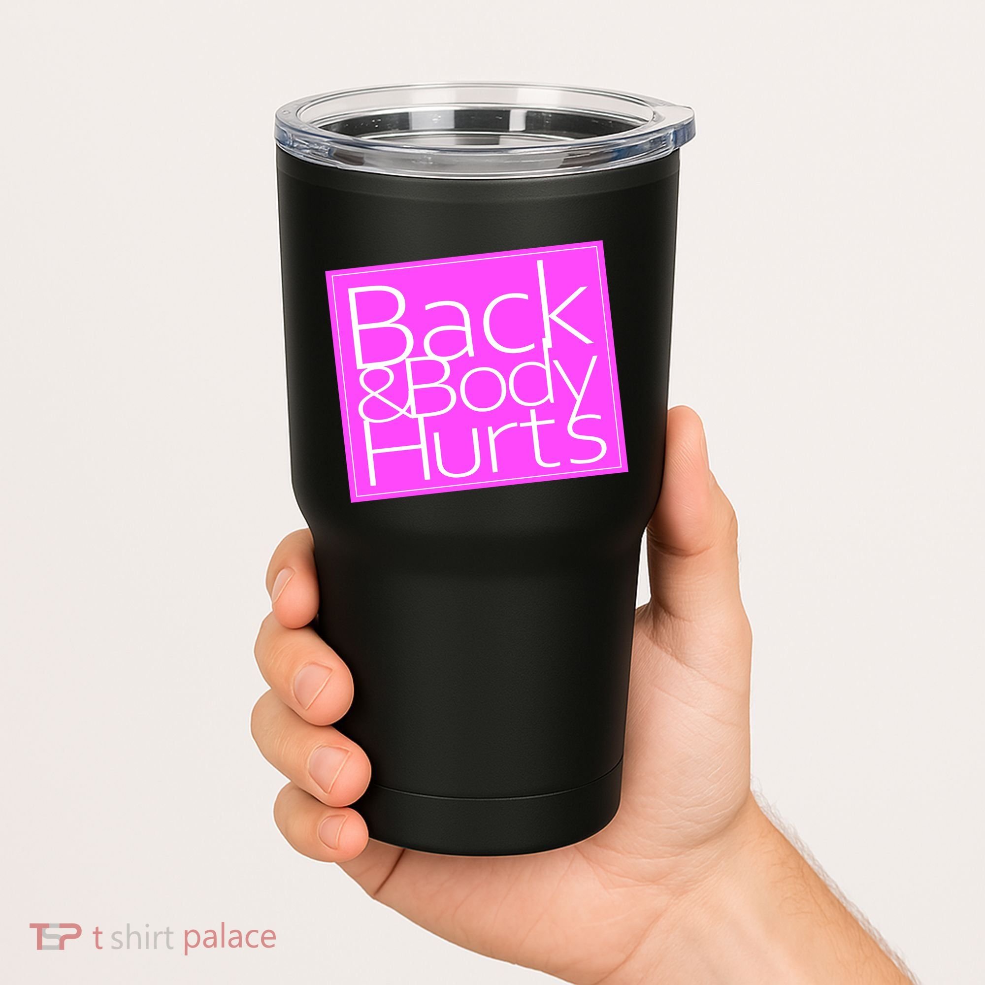 Back & Body Hurts Pink Logo Tumbler