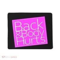 Back & Body Hurts Pink Logo Mousepad thumb 0
