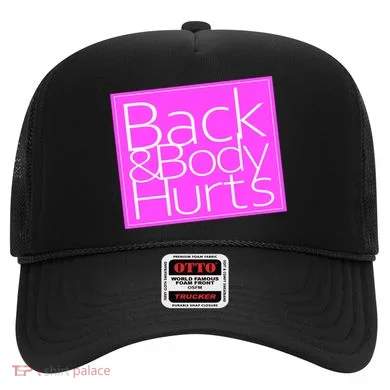 Back & Body Hurts Pink Logo Hat