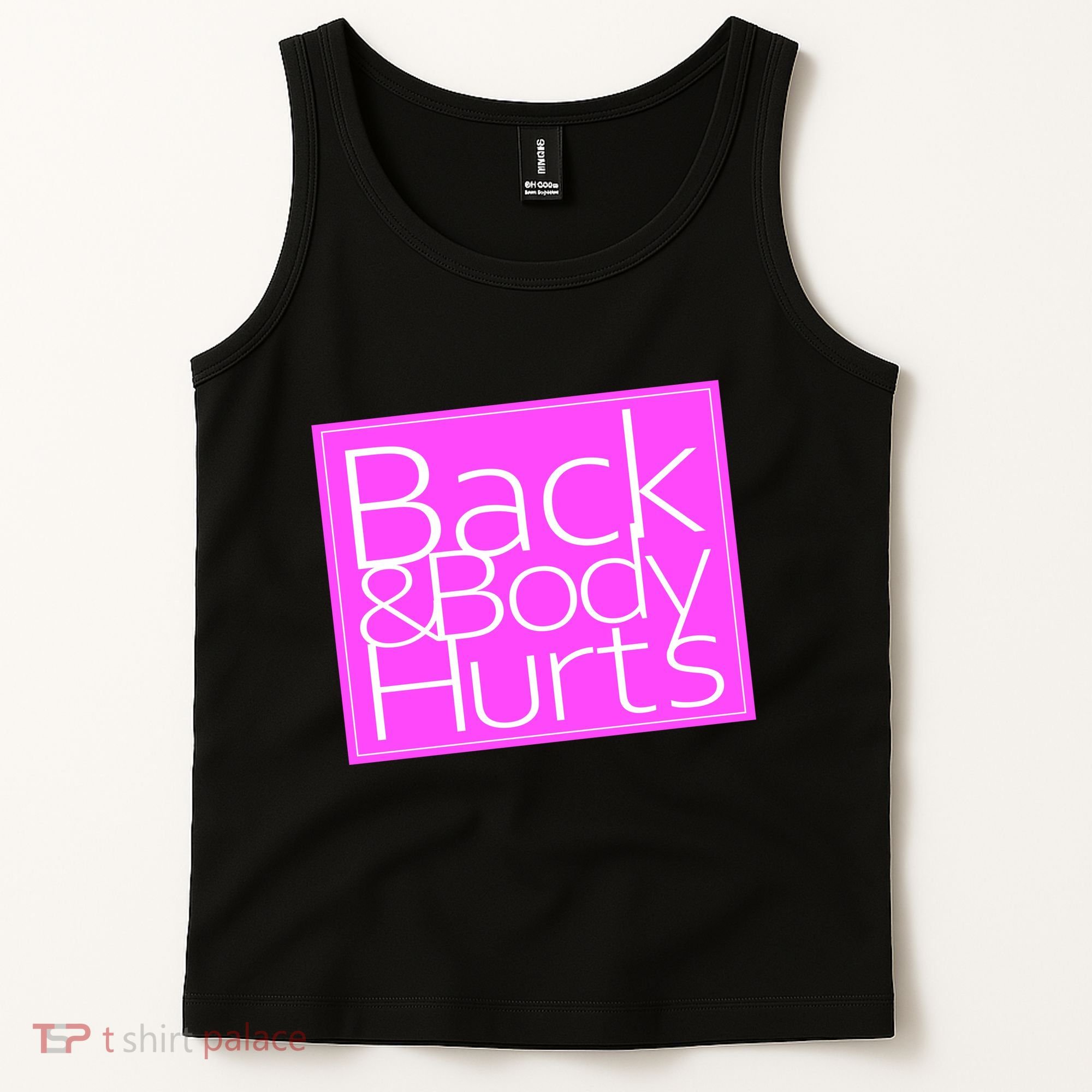 Back & Body Hurts Pink Logo Tank Top