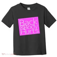 Back & Body Hurts Pink Logo Toddler T-Shirt thumb 0