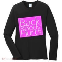 Back & Body Hurts Pink Logo Women's Long Sleeve Shirt thumb 0