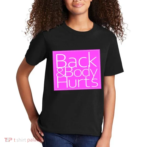 Back & Body Hurts Pink Logo Kids T-Shirt