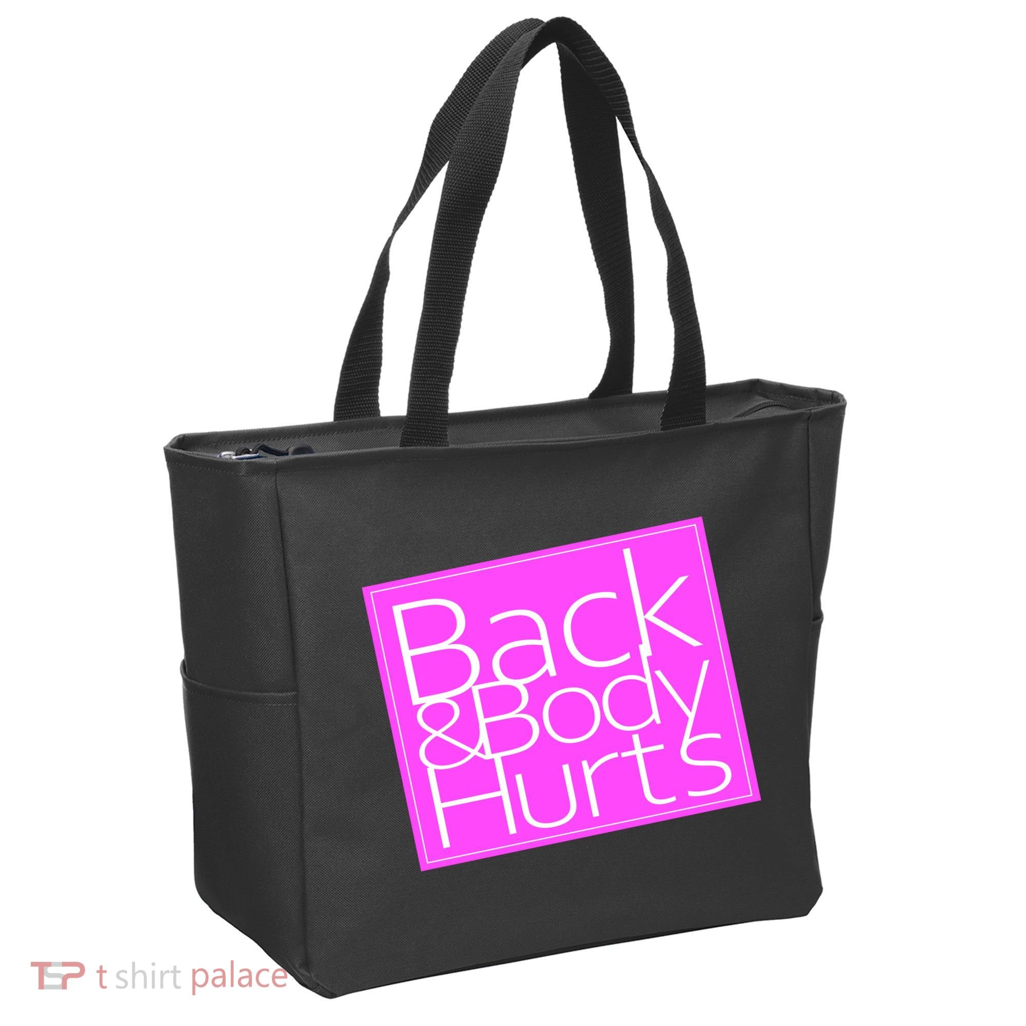 Back & Body Hurts Pink Logo Tote Bag