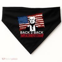 Back 2 Back Impeachment Champ USA-Made Doggie Bandana thumb 0