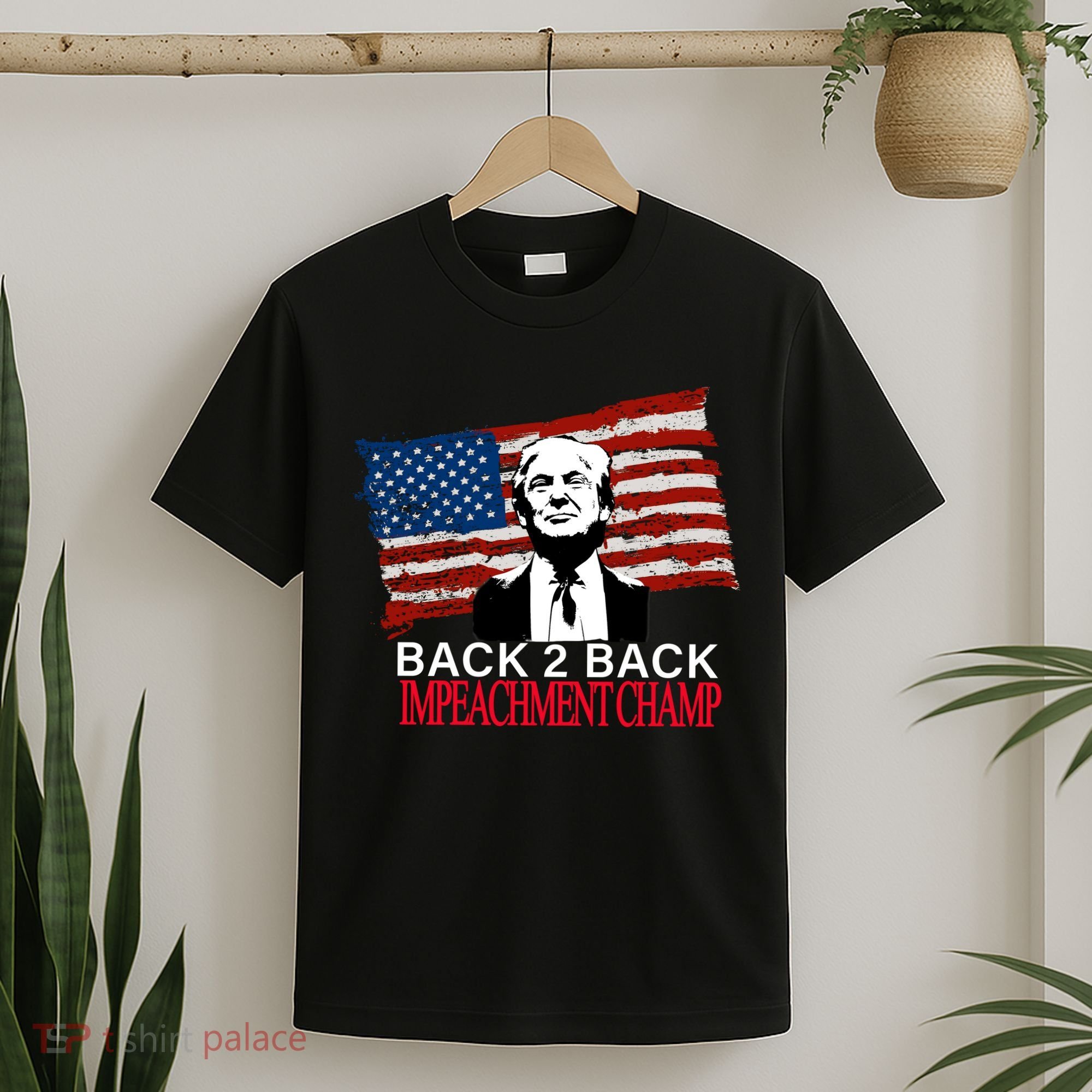 Back 2 Back Impeachment Champ T-Shirt