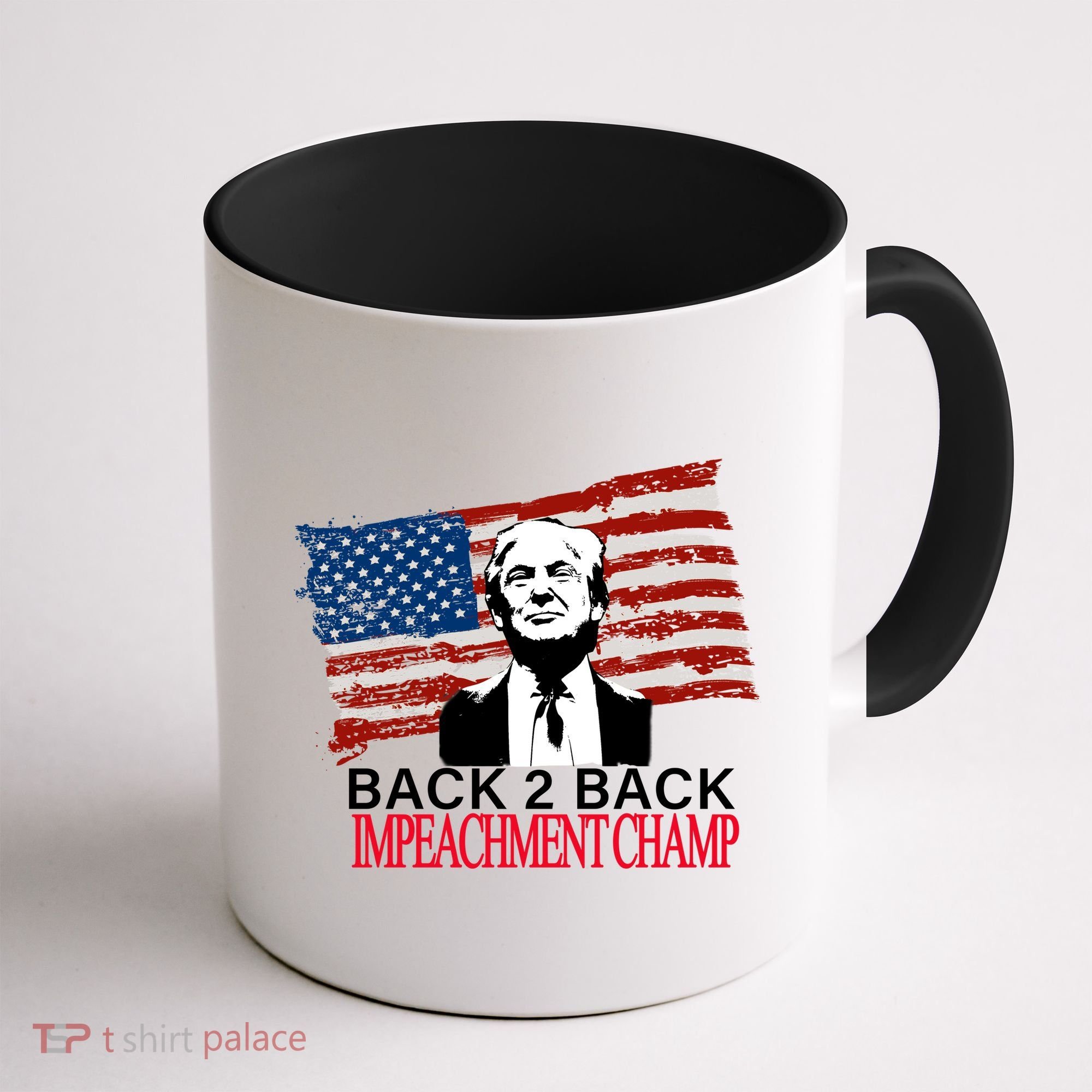 Back 2 Back Impeachment Champ Coffee Mug
