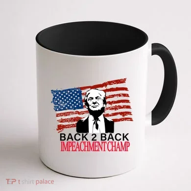 Back 2 Back Impeachment Champ Coffee Mug back