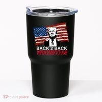 Back 2 Back Impeachment Champ Tumbler thumb 0