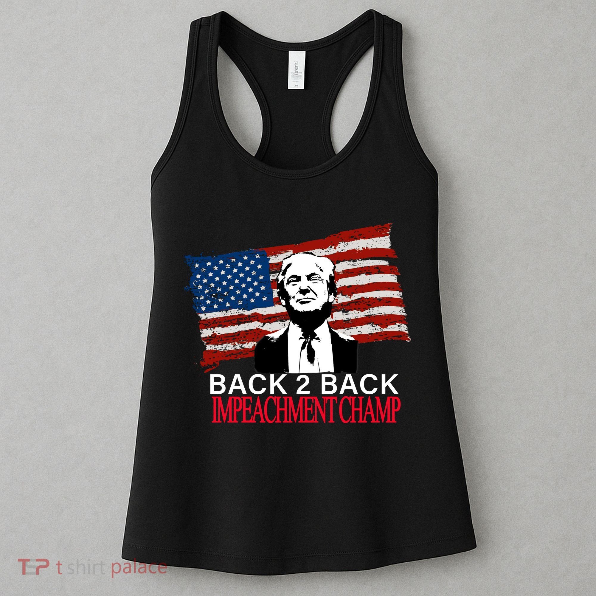 Back 2 Back Impeachment Champ Women's Tank Top