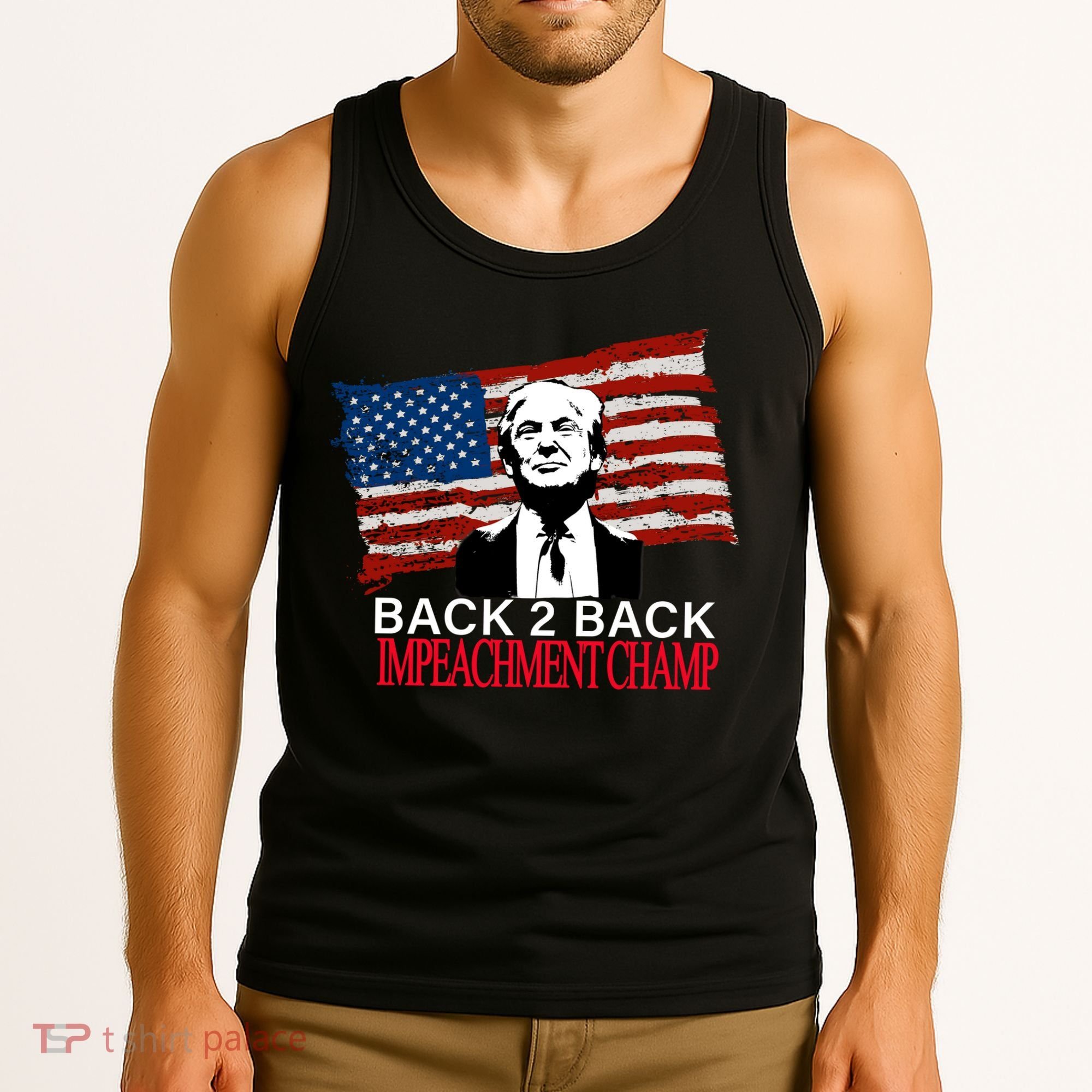 Back 2 Back Impeachment Champ Tank Top