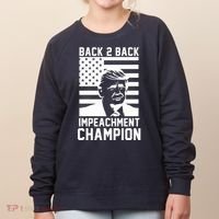 Back 2 Back Impeachment Champion Women's Sweatshirt thumb 0