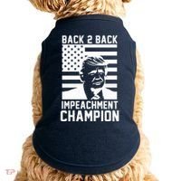 Back 2 Back Impeachment Champion Doggie Tank thumb 0
