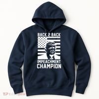 Back 2 Back Impeachment Champion Hoodie thumb 0
