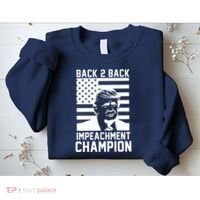 Back 2 Back Impeachment Champion Sweatshirt thumb 2