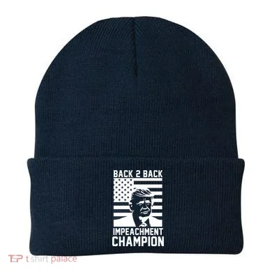 Back 2 Back Impeachment Champion Beanie