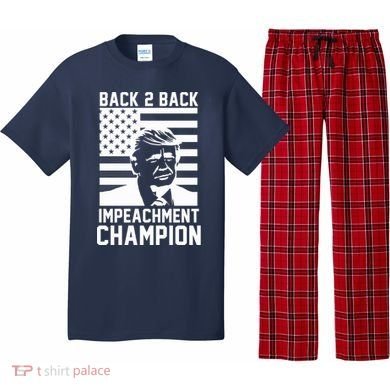 Back 2 Back Impeachment Champion Pajama Set