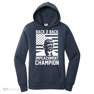 Back 2 Back Impeachment Champion Women's Hoodie