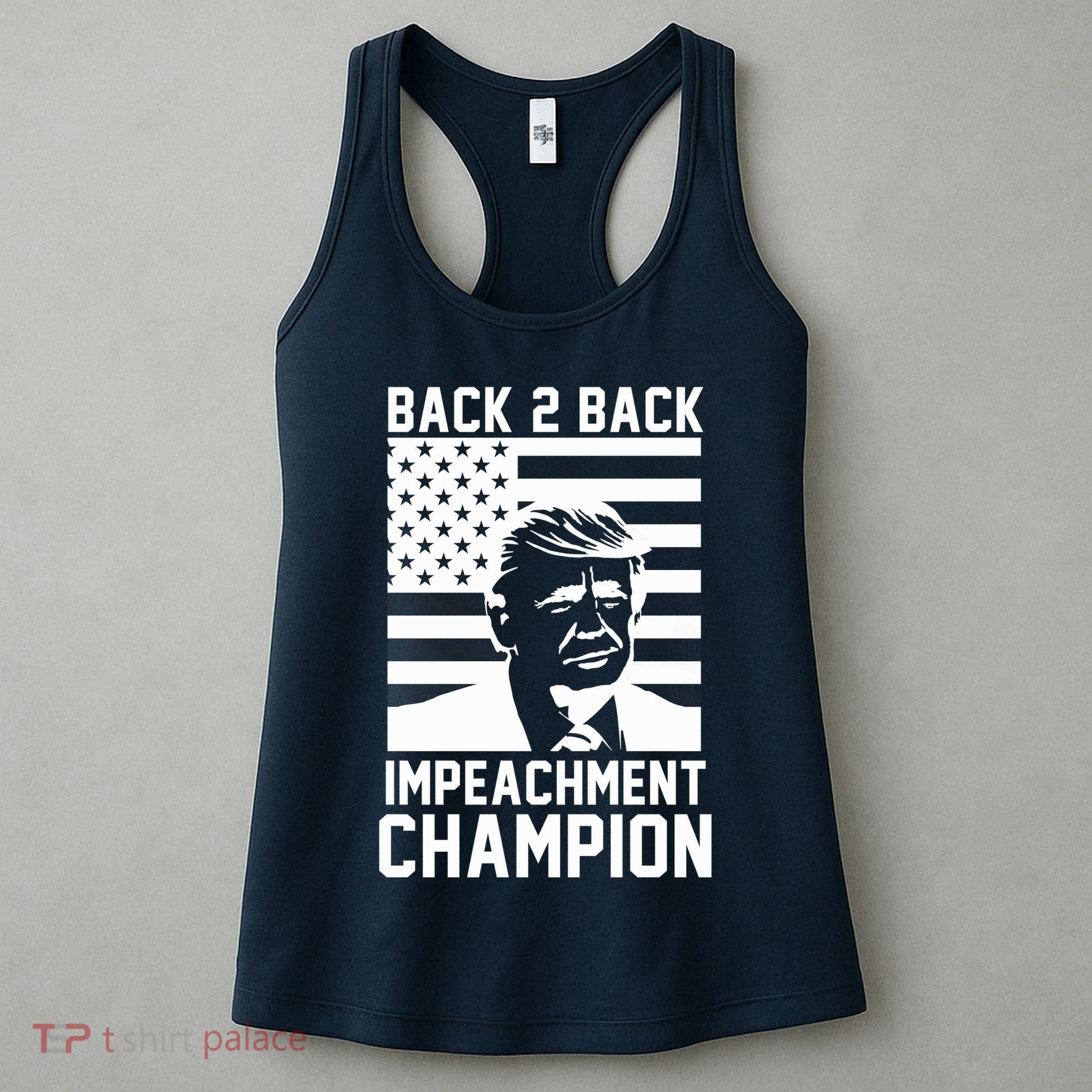 Back 2 Back Impeachment Champion Women's Tank Top