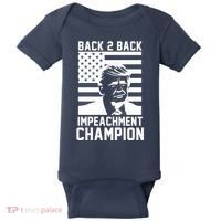 Back 2 Back Impeachment Champion Baby Bodysuit thumb 0