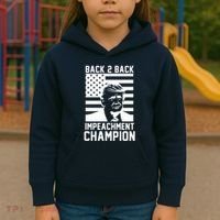 Back 2 Back Impeachment Champion Kids Hoodie thumb 3