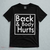 Back And Body Hurts T-Shirt thumb 5