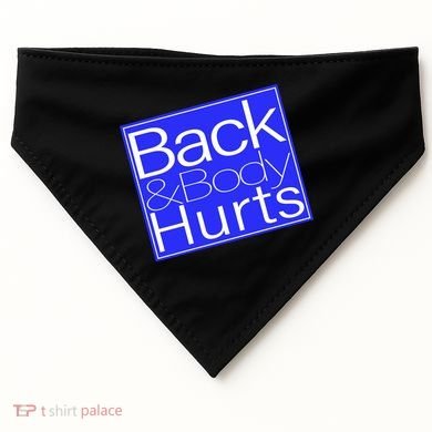 Back and Body Hurts Blue Logo USA-Made Doggie Bandana