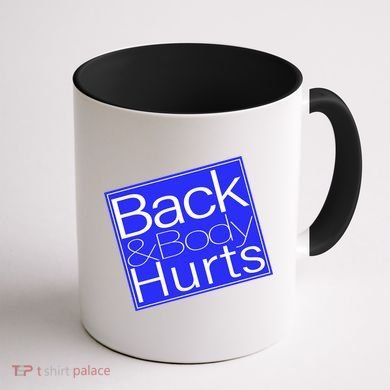 Back and Body Hurts Blue Logo Coffee Mug back