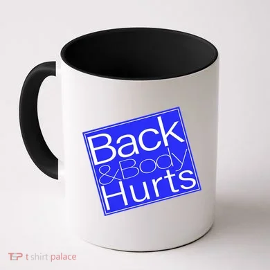 Back and Body Hurts Blue Logo Coffee Mug