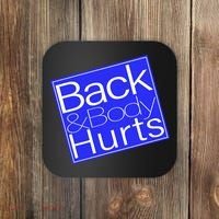 Back and Body Hurts Blue Logo Coaster thumb 0