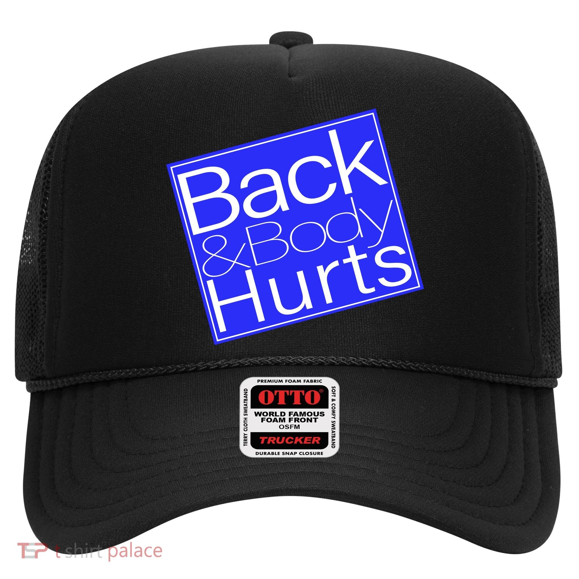 Back and Body Hurts Blue Logo Hat