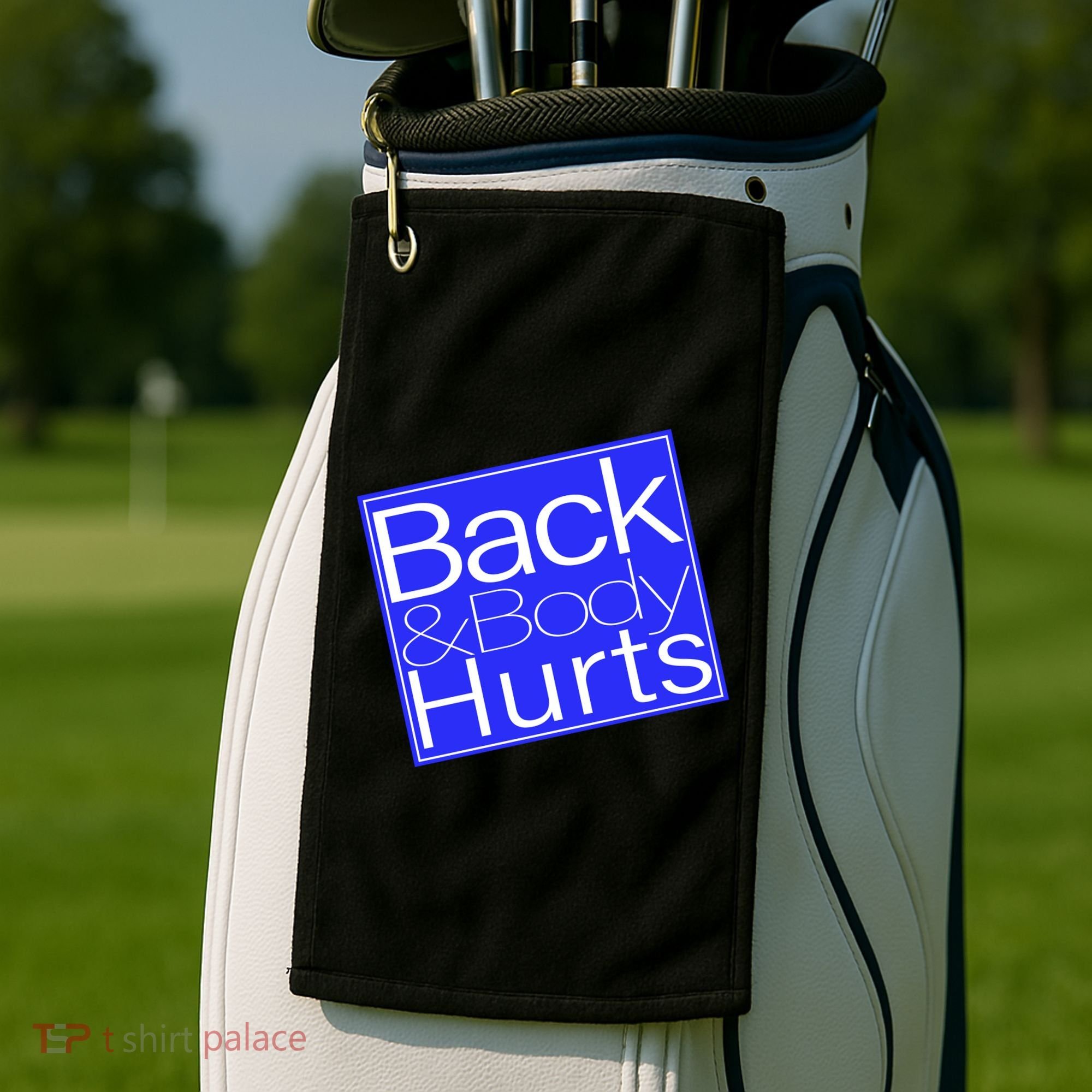Back and Body Hurts Blue Logo Golf Towel