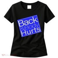 Back and Body Hurts Blue Logo Women's T-Shirt thumb 0
